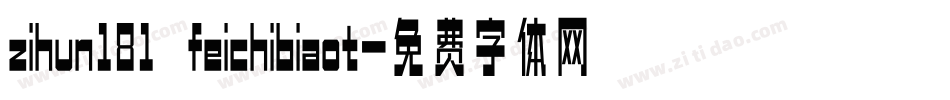 zihun181 feichibiaot字体转换